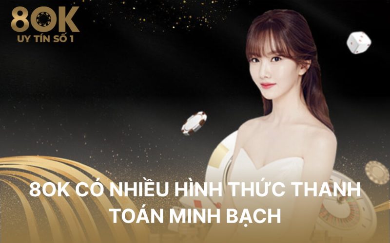 8ok-co-nhieu-hinh-thuc-thanh-toan-minh-bach