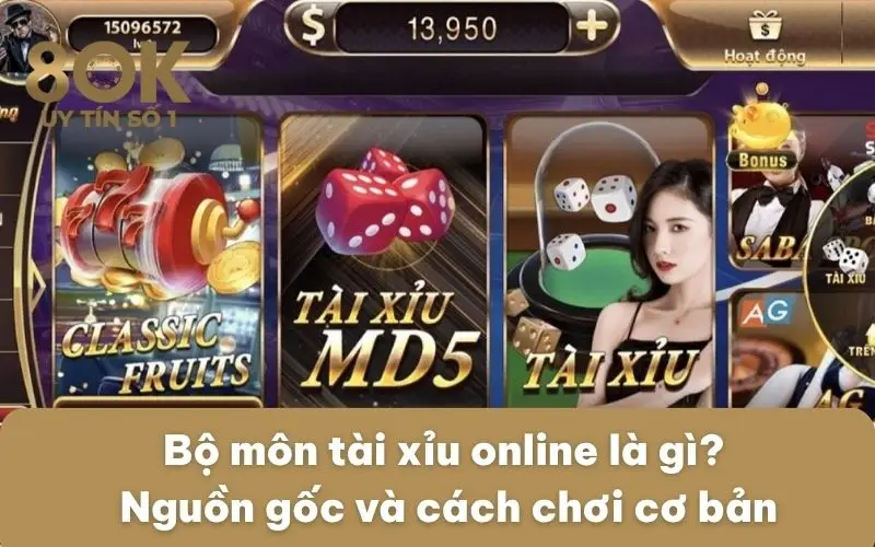 bo-mon-tai-xiu-online-la-gi-nguon-goc-va-cach-choi-co-ban