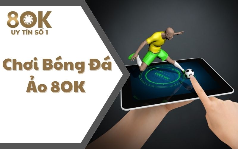 choi-bong-da-ao-8ok